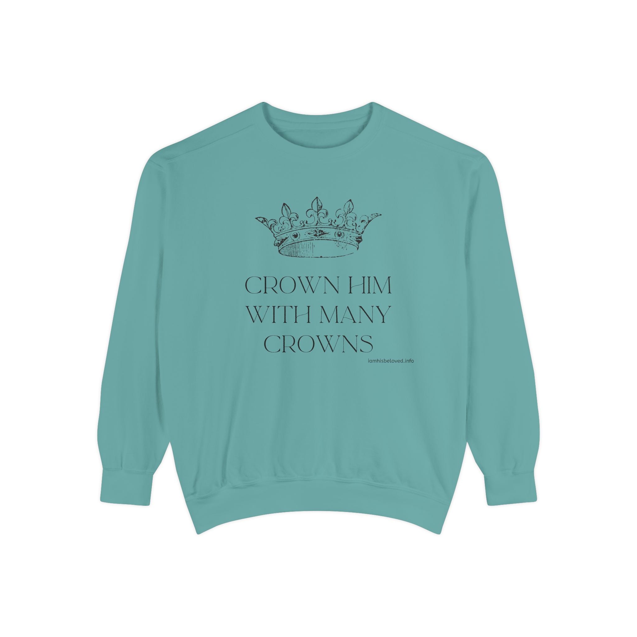 Favorite Hymns - Crown Him With Many Crowns Sweatshirt