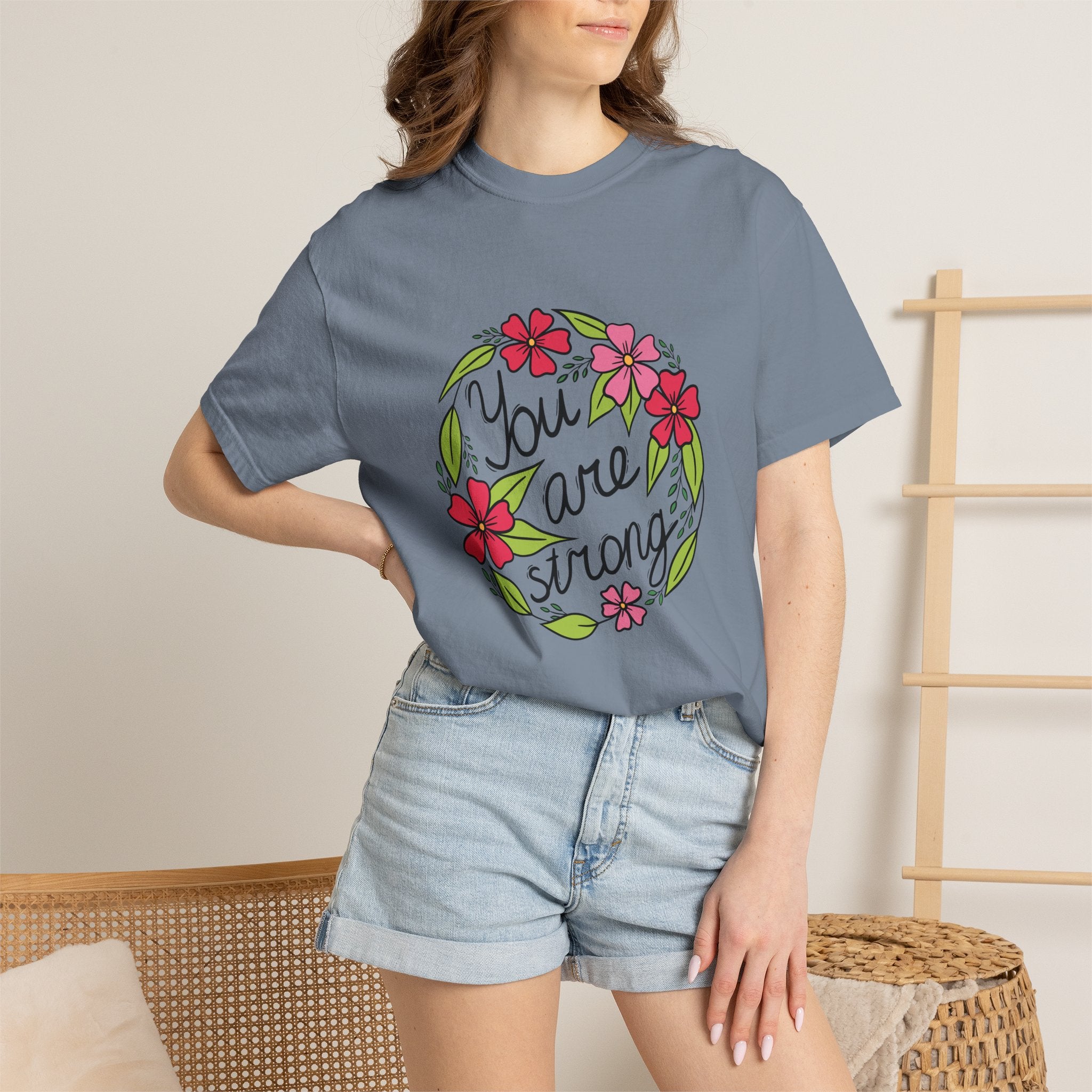 You are Strong T Shirt