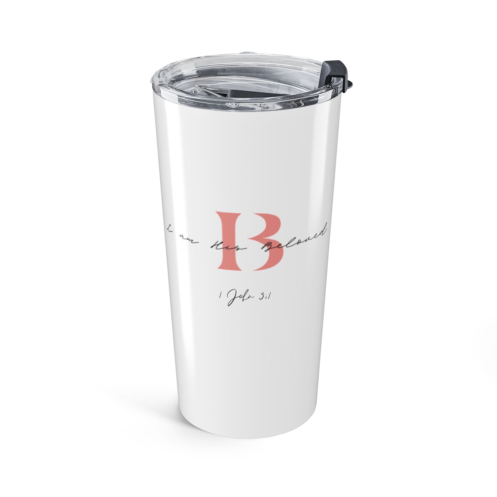 I am His Beloved 2B Tumbler 20oz