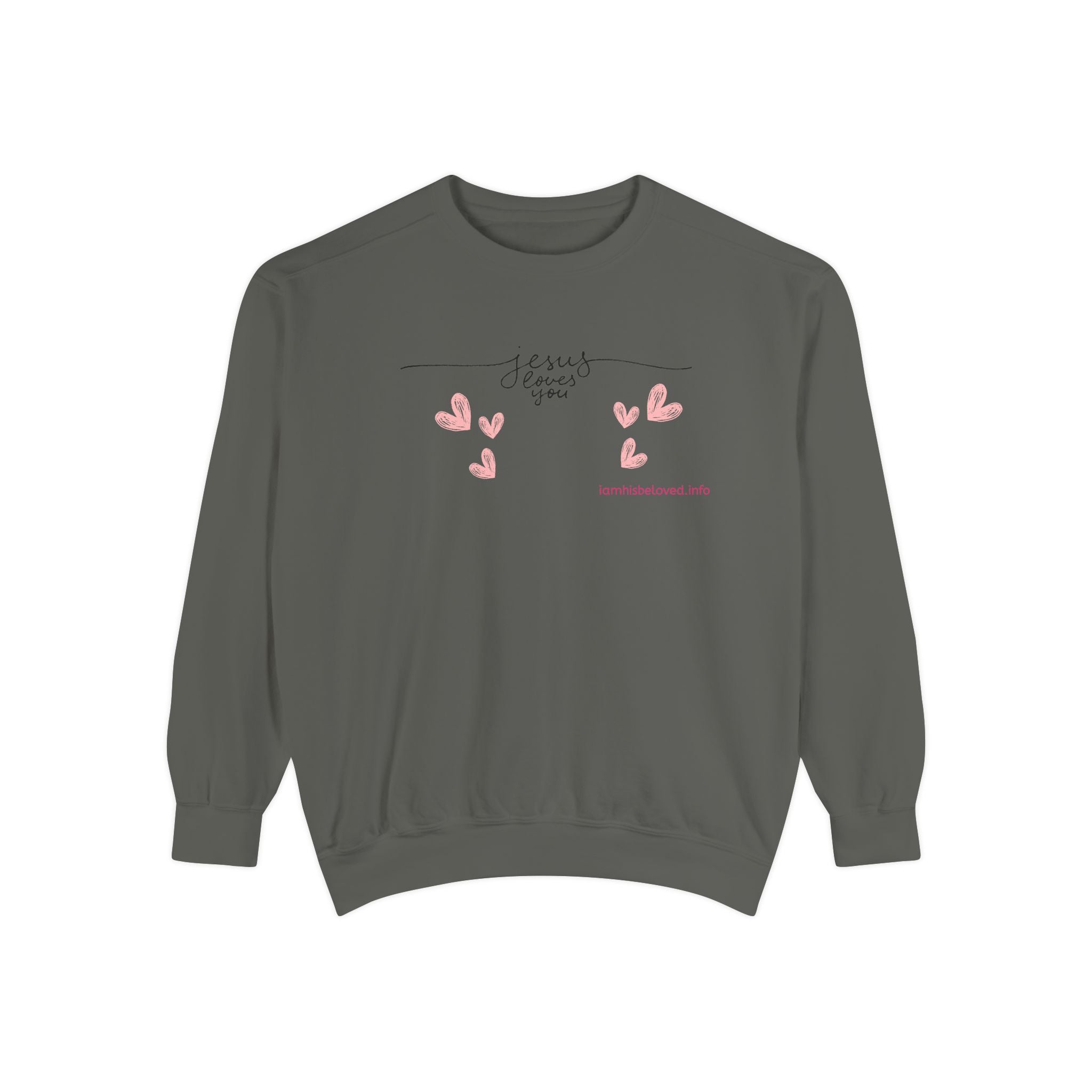 Favorite Hyms ~ Jesus Loves You Garment-Dyed Sweatshirt