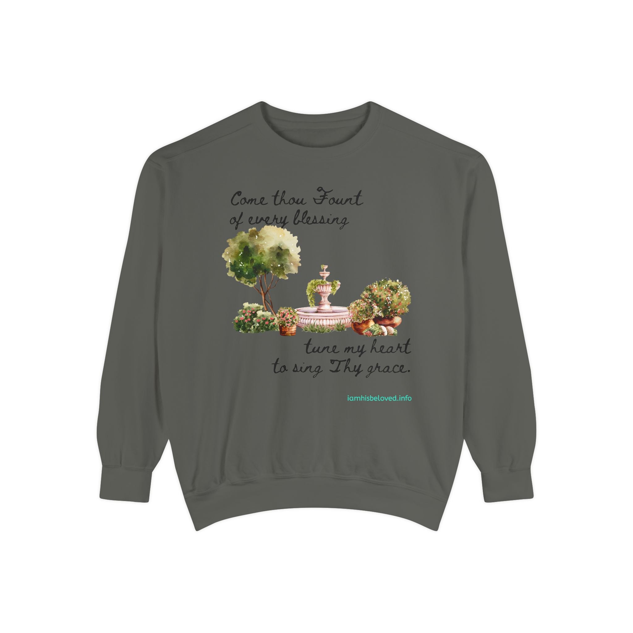 Favorite Hymns  - Come Thou Fount Garment-Dyed Sweatshirt