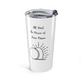 Favorite Hymns ~ All Hail the Power of Jesus Name ~ Tumbler 20oz