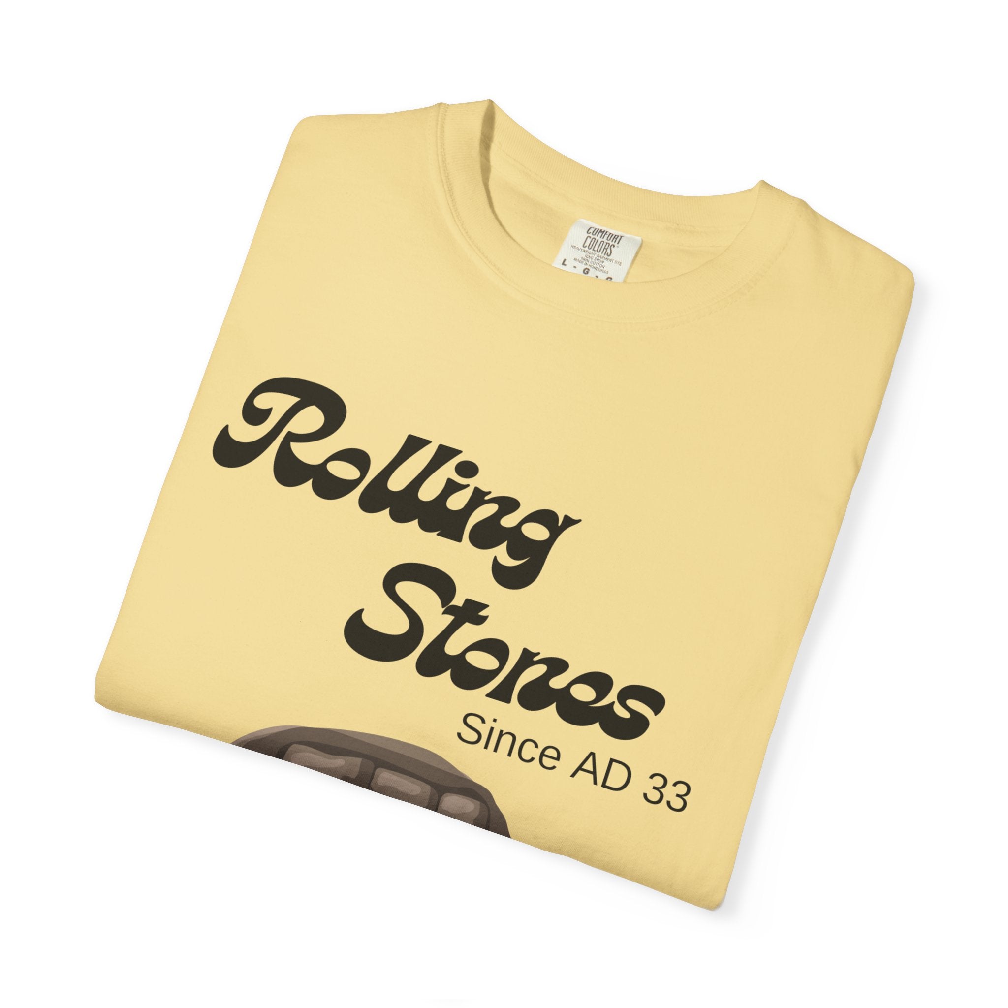 Rolling Stones since AD 33 Unisex Garment-Dyed T-shirt
