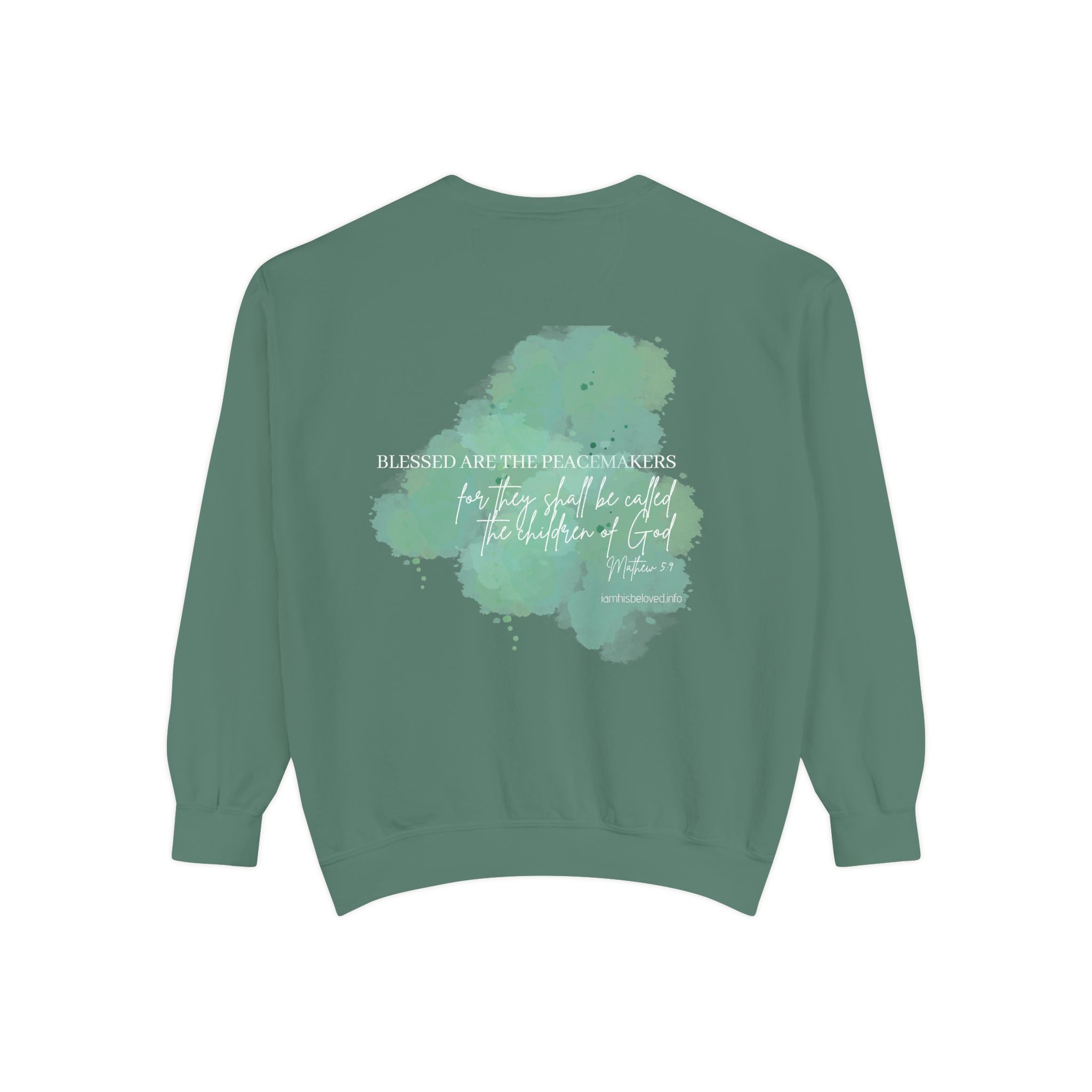 Bee-Attitudes ~ Matthew 5:9 ~ Garment-Dyed Sweatshirt White Letters
