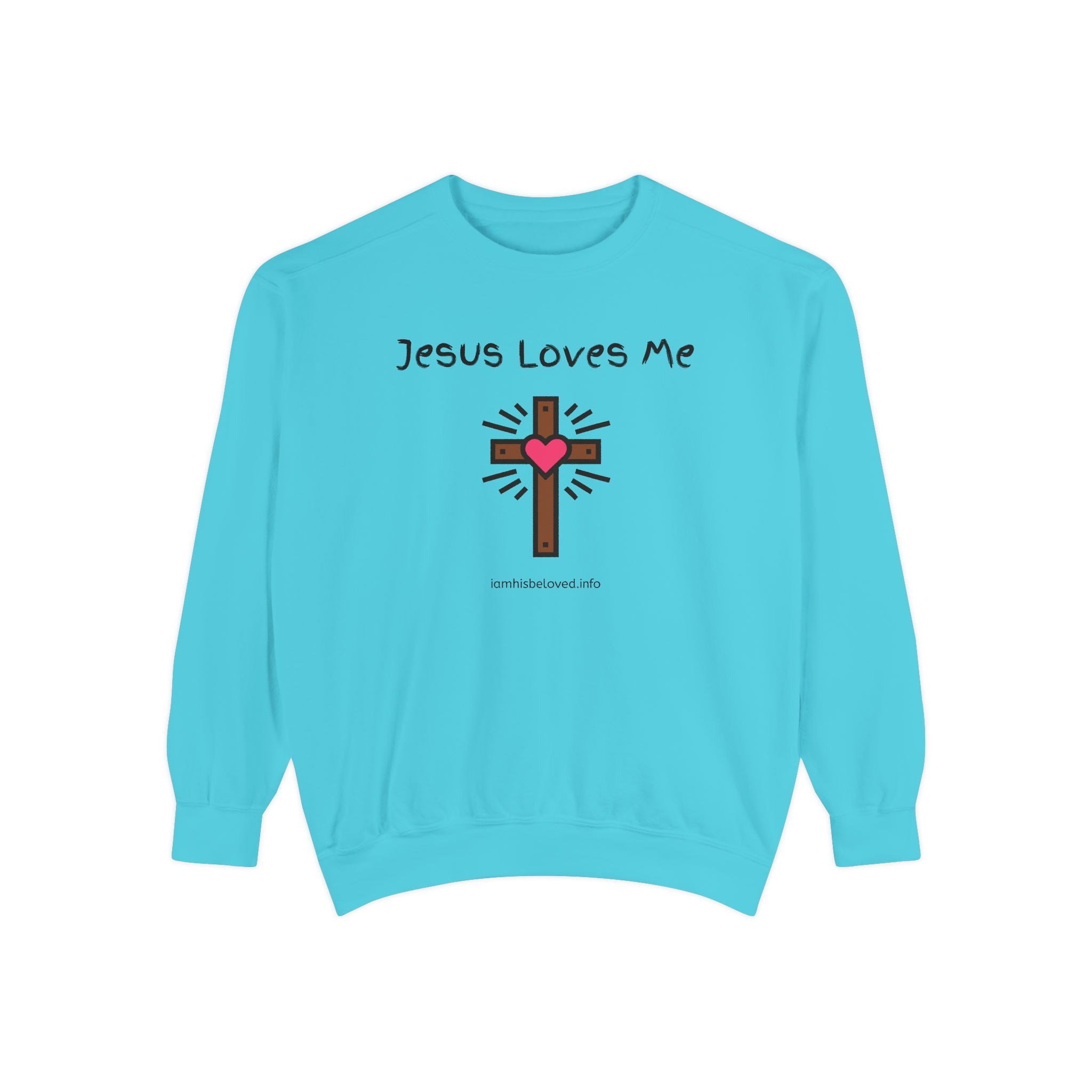 Favorite Hymns ~ Jesus Loves Me ~ Garment-Dyed Sweatshirt