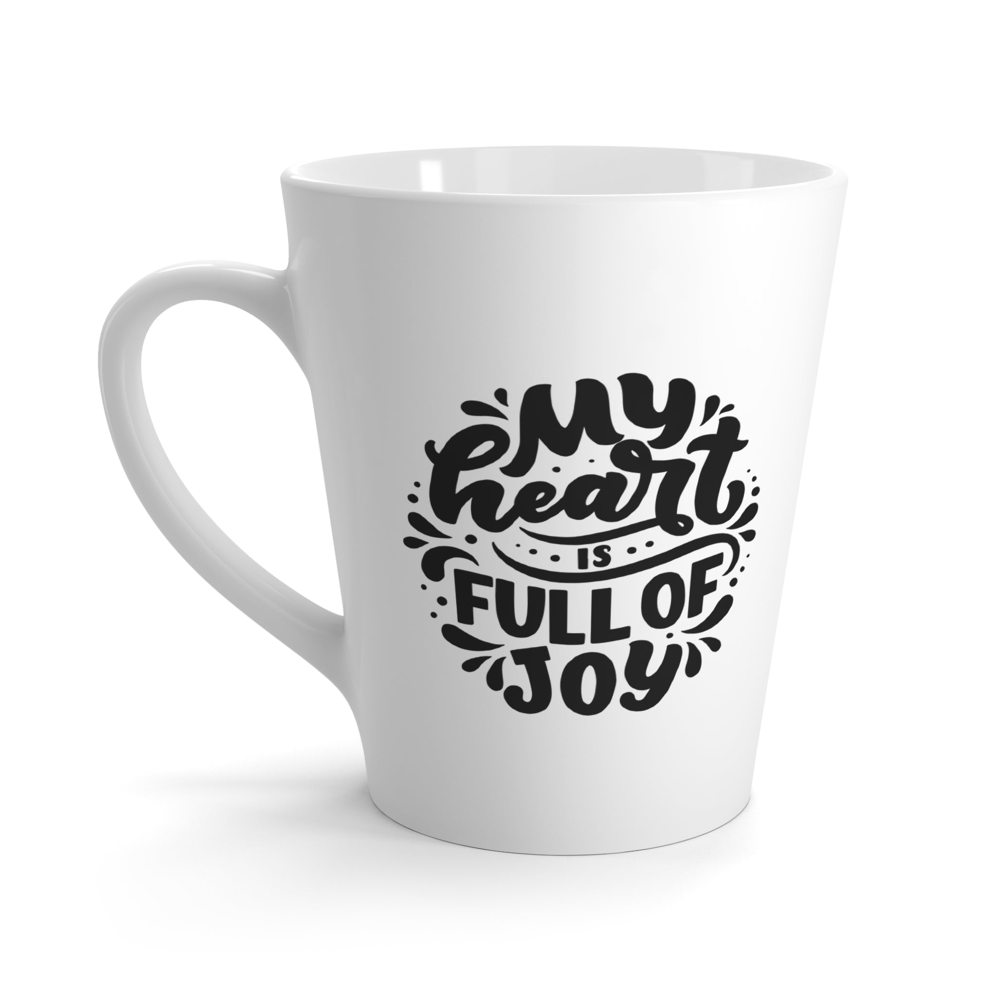 My Heart is Full of Joy Latte Mug
