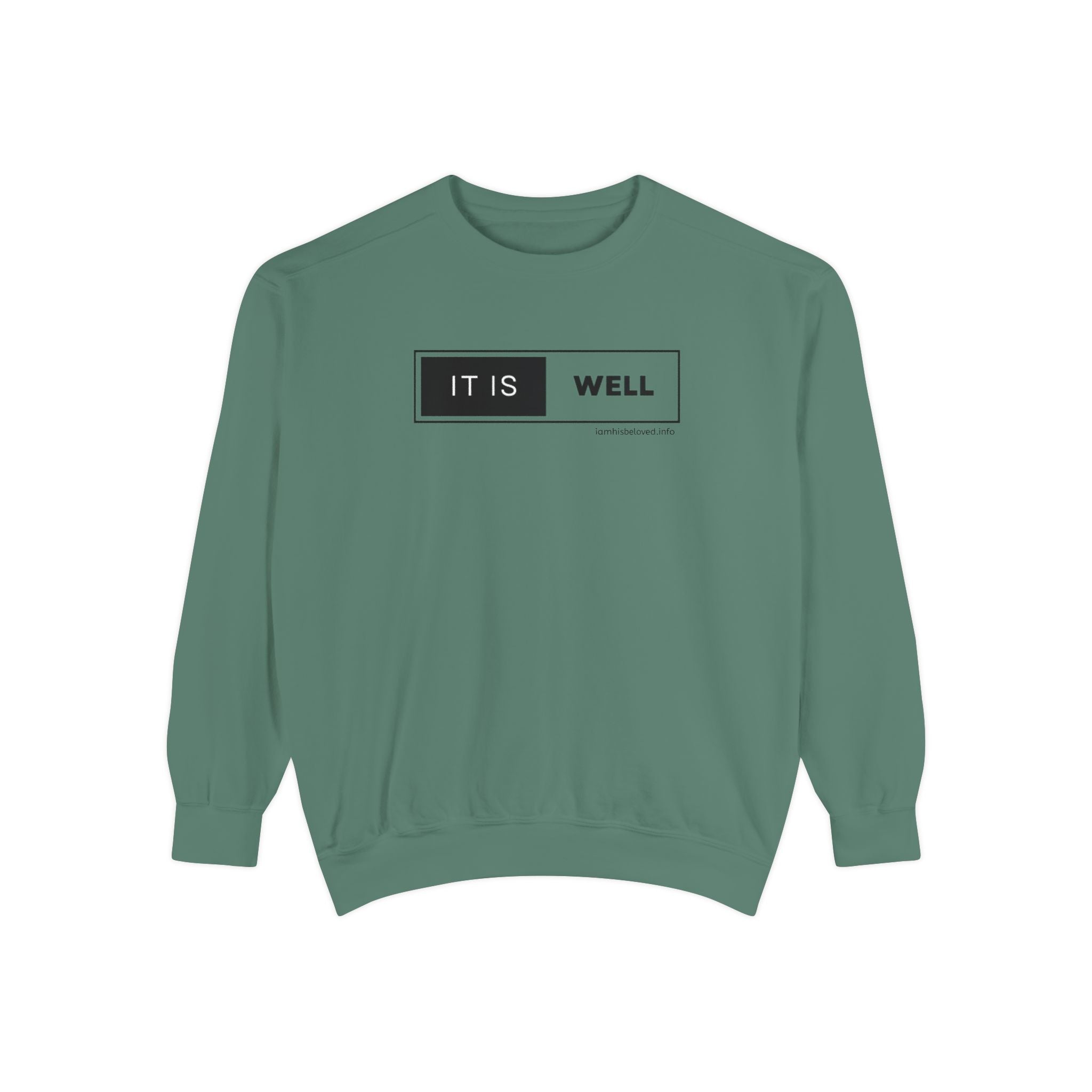 Favorite Hymns ~ It Is Well ~ Garment-Dyed Sweatshirt 3