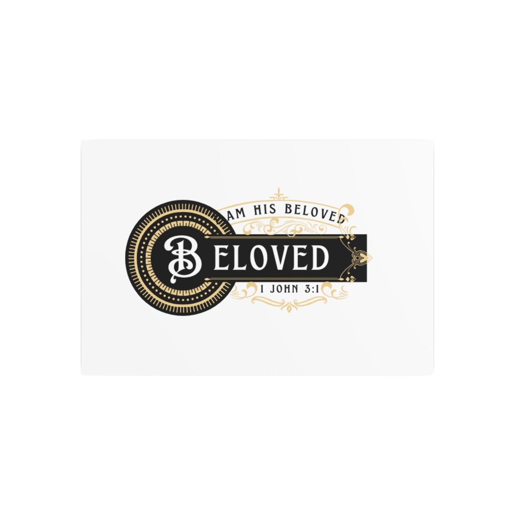 I am His Beloved Crested Decorative Wall Sign Metal Art
