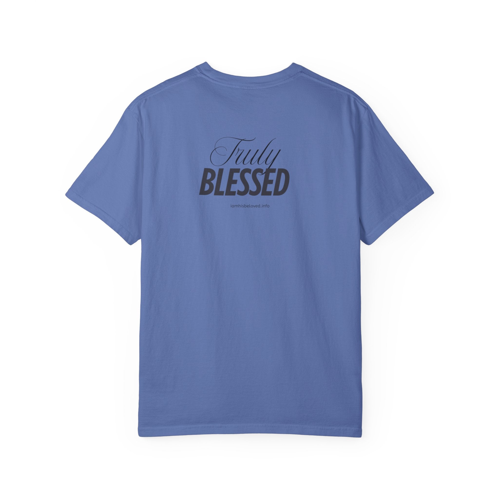 Highly Favored Truly Blessed  T-shirt