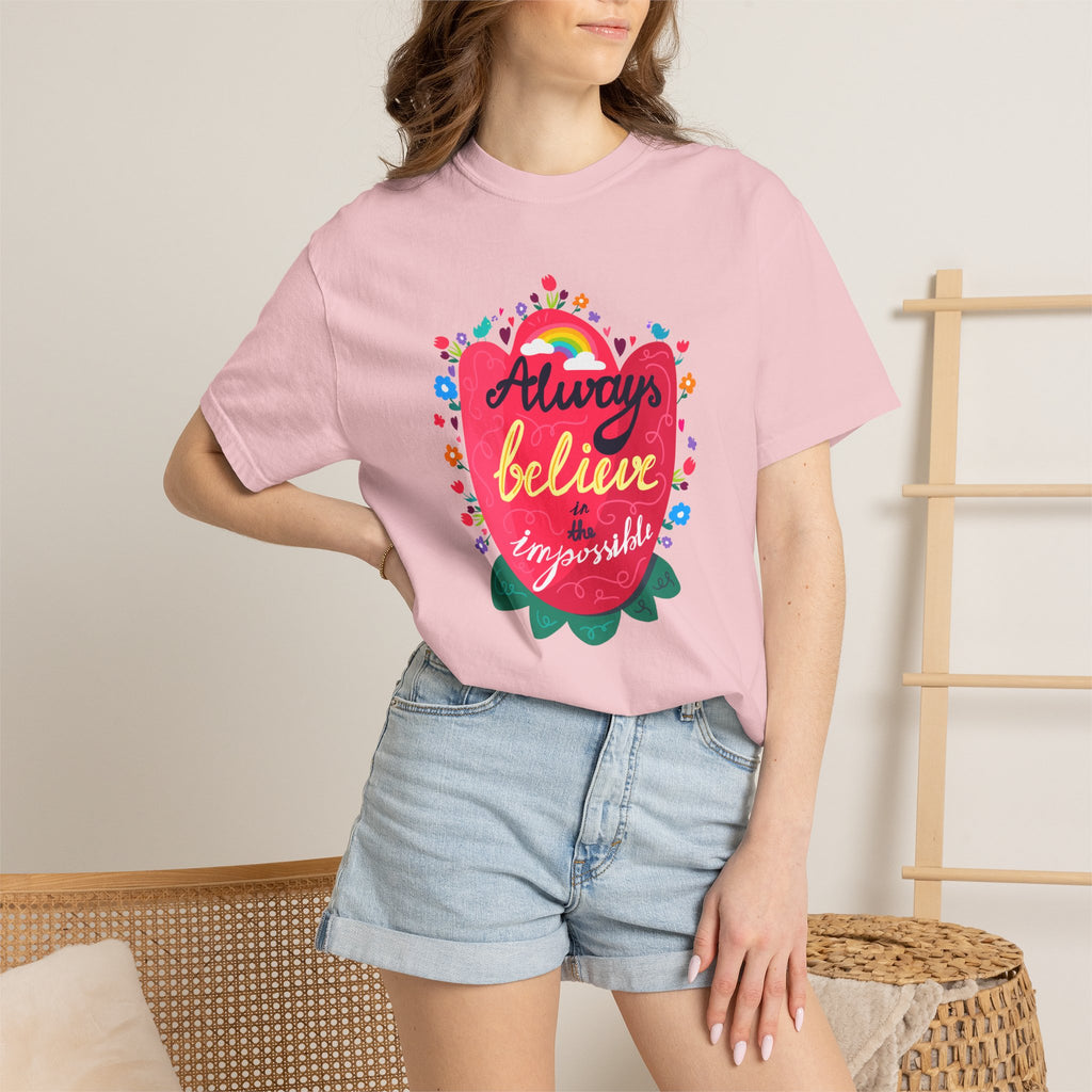 Always Believe in the Impossible T Shirt