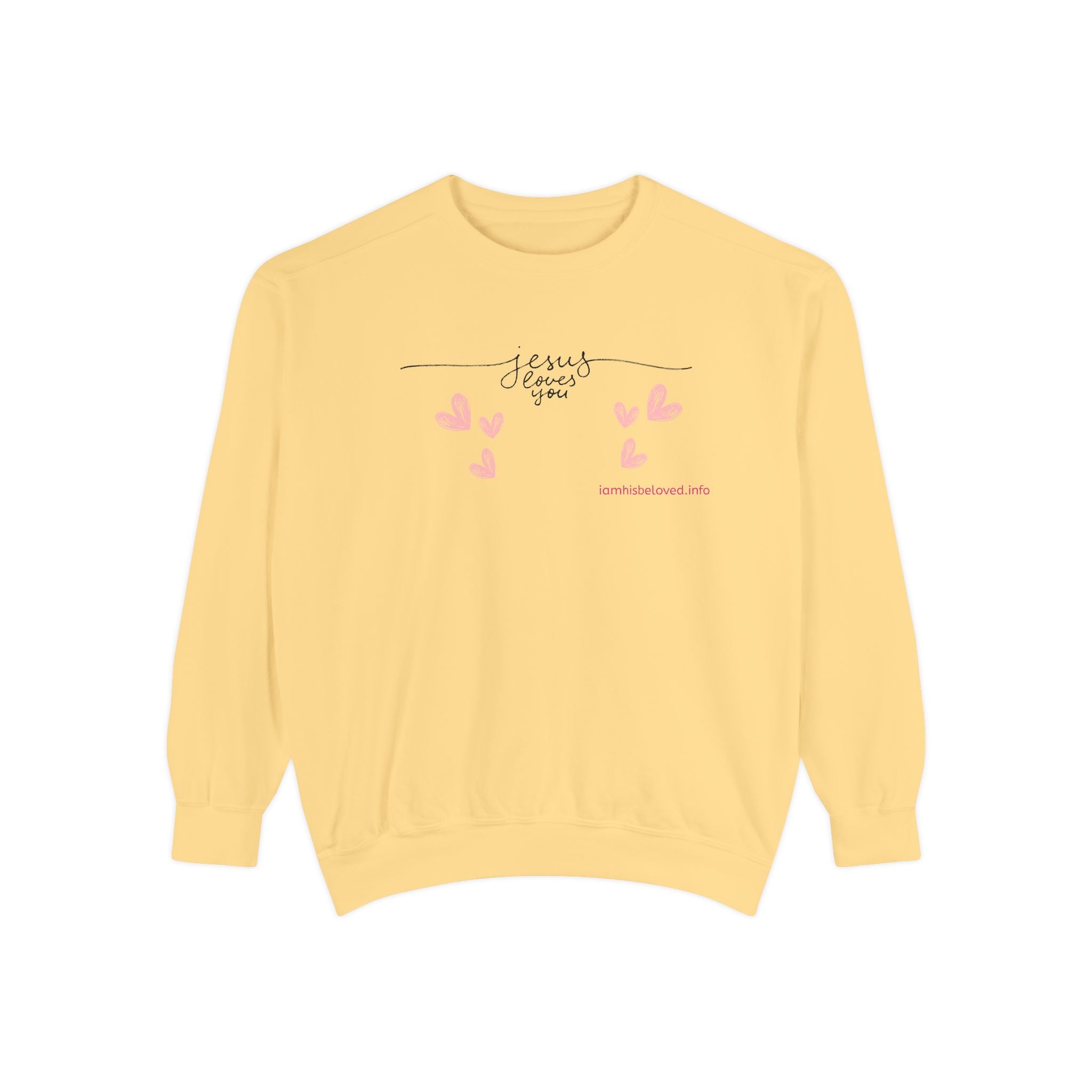 Favorite Hyms ~ Jesus Loves You Garment-Dyed Sweatshirt