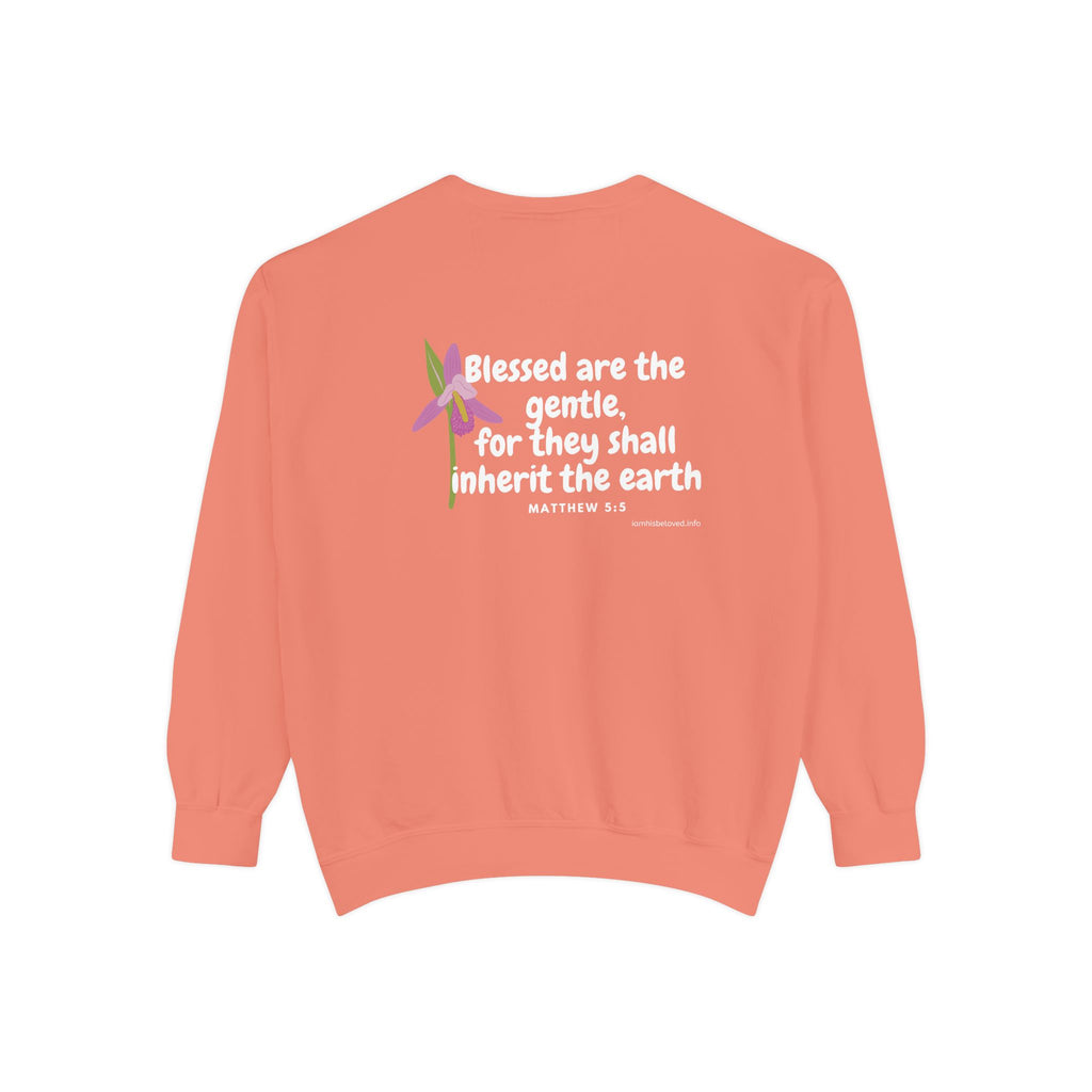 Bee-Attitudes ~ Matthew 5:5 ~ Garment-Dyed Sweatshirt White Letters