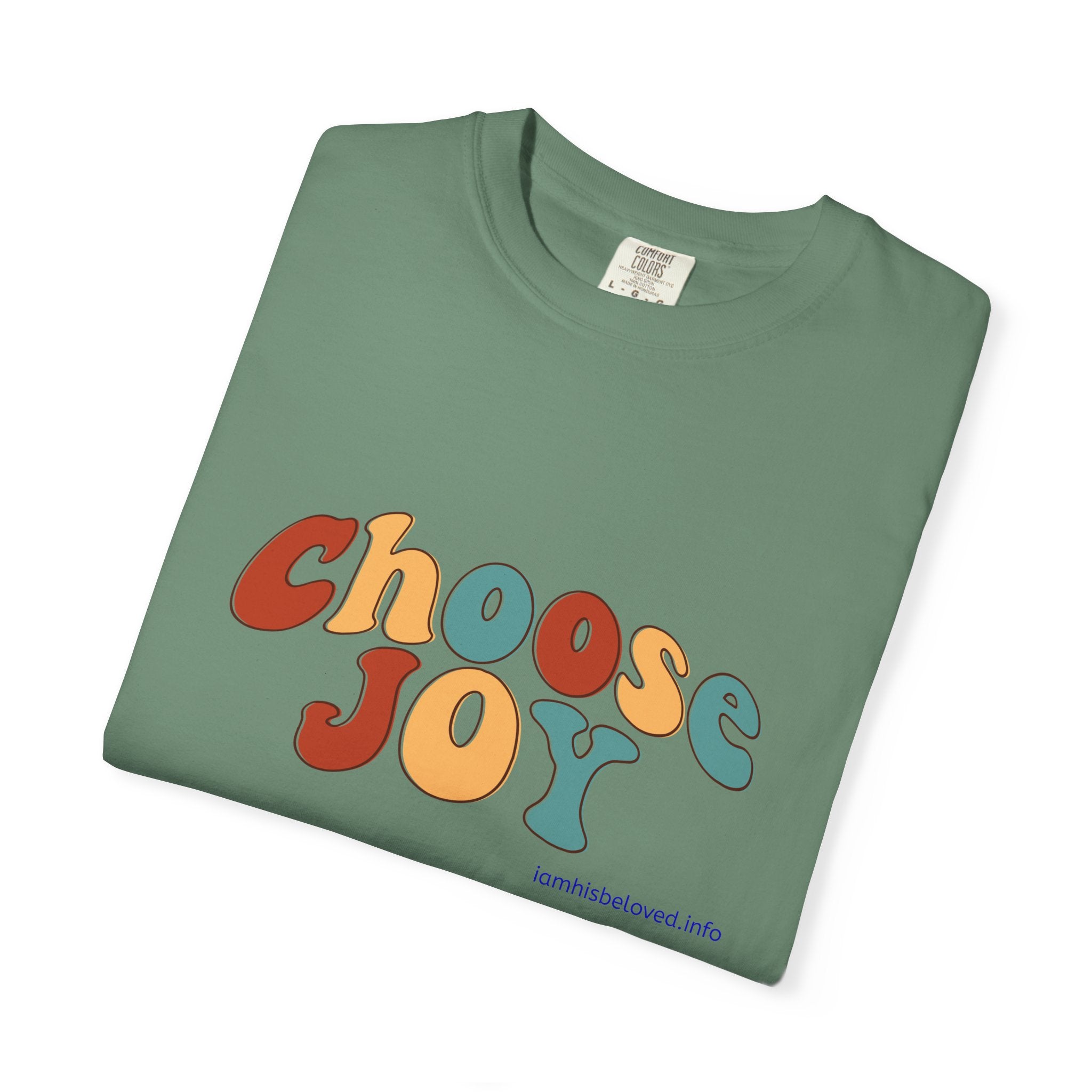Choose Joy T Shirt