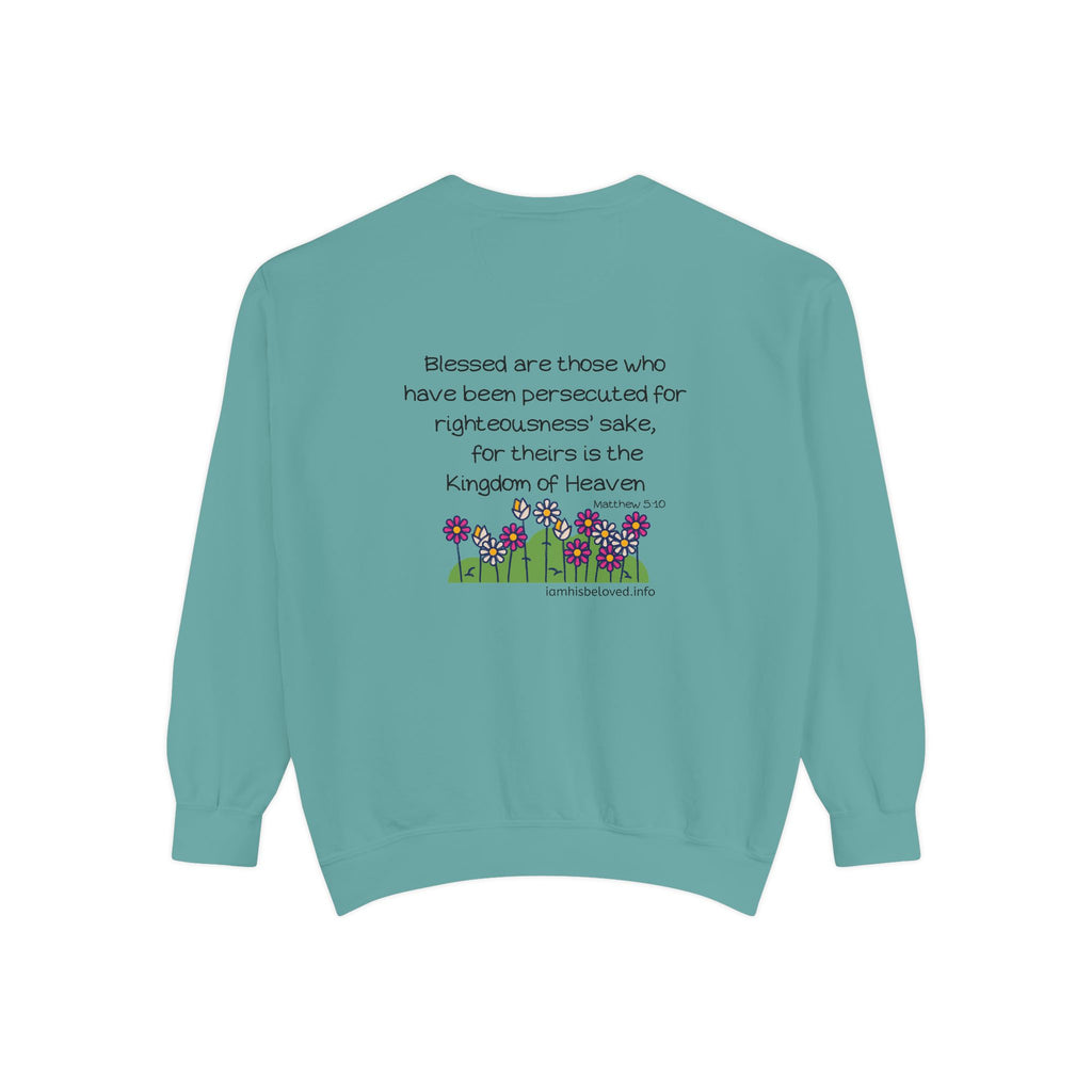Bee-Attitudes Matthew 5:10 Garment-Dyed Sweatshirt