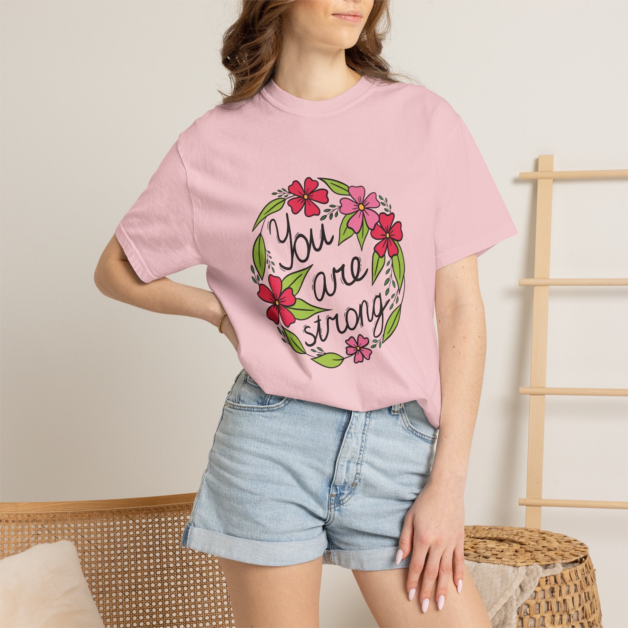 You are Strong T Shirt