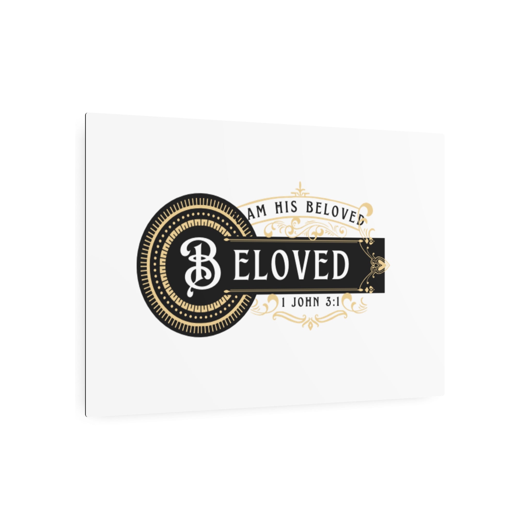 I am His Beloved Crested Decorative Wall Sign Metal Art