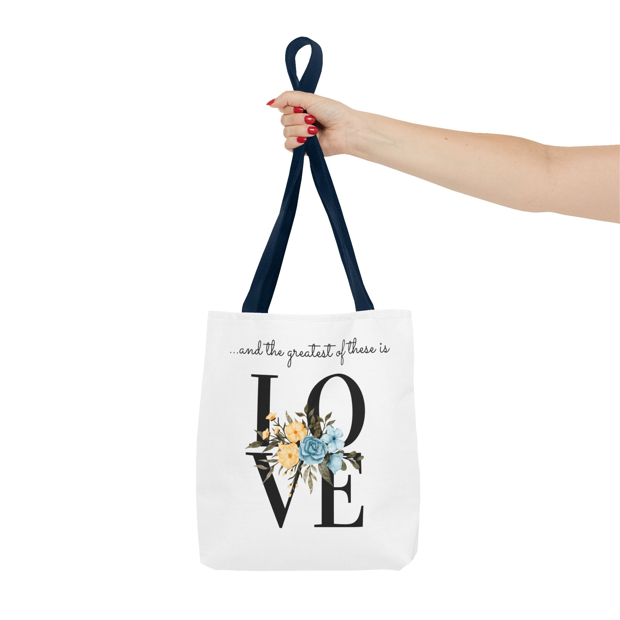 Favorite verses ~ The Greatest of These Is Love Tote Bag