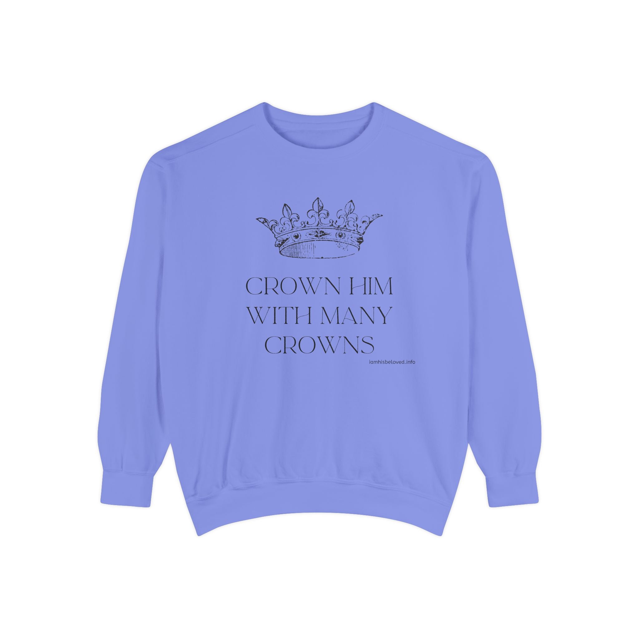Favorite Hymns - Crown Him With Many Crowns Sweatshirt