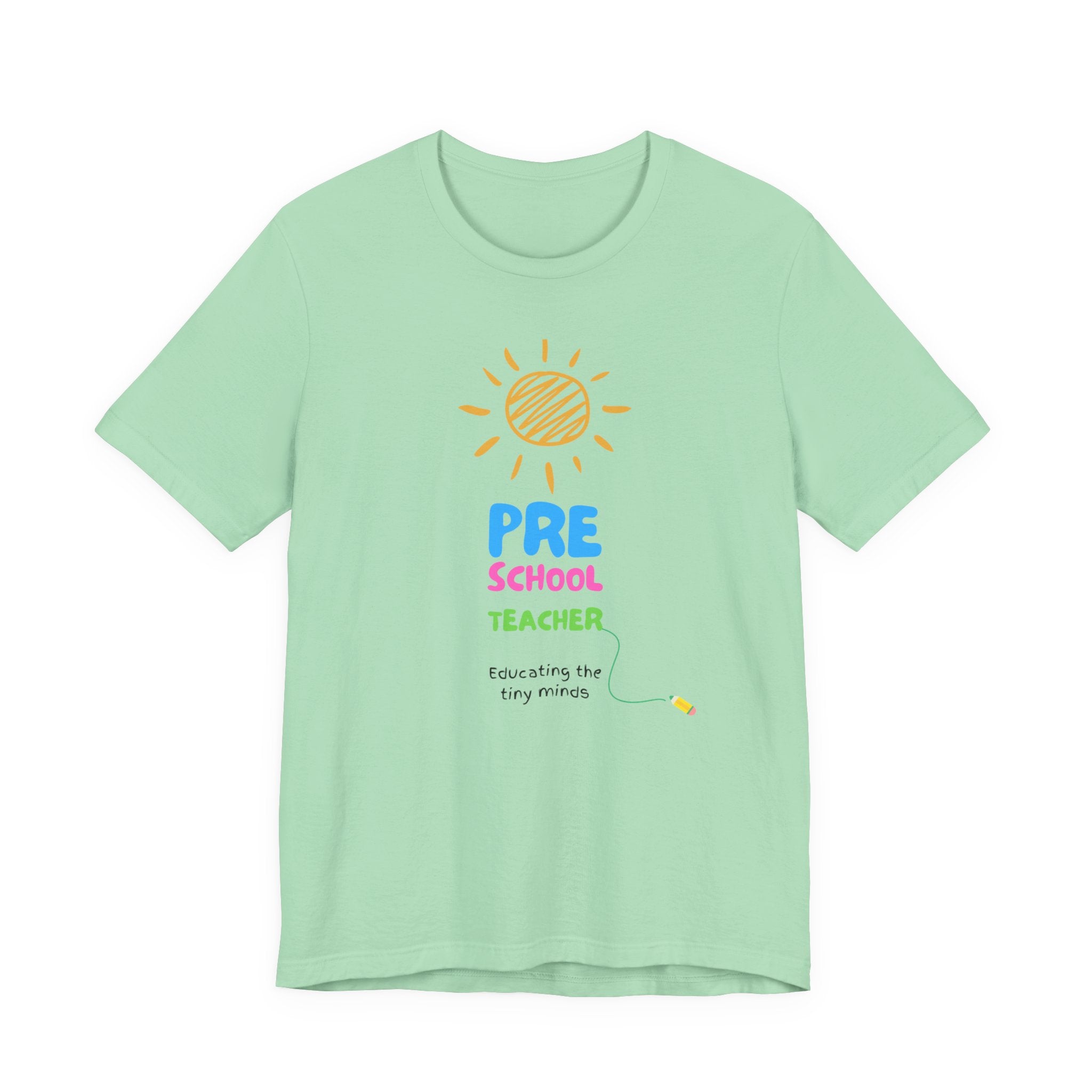 Pre School Teacher Unisex Jersey Tee - Teacher Shirt