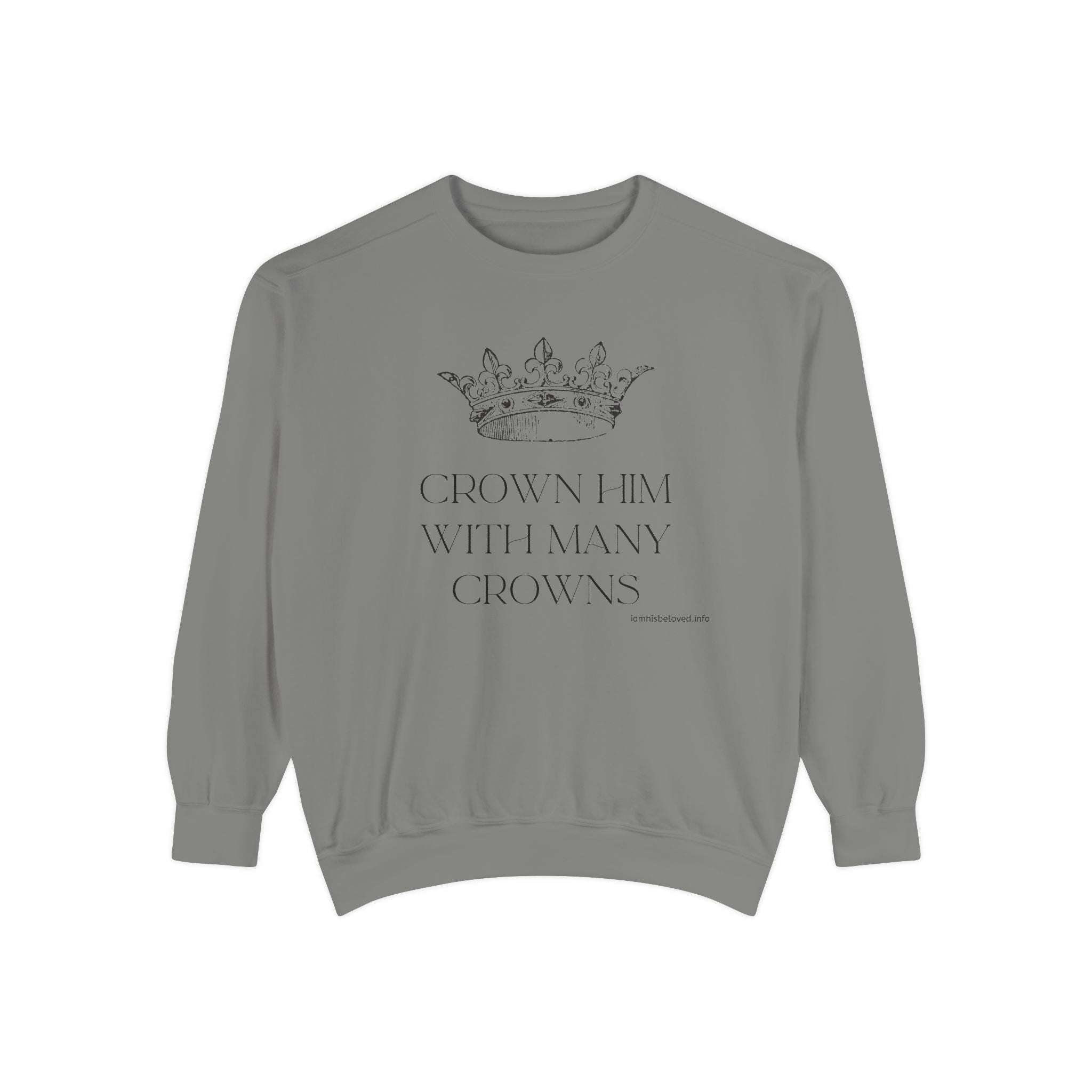 Favorite Hymns - Crown Him With Many Crowns Sweatshirt