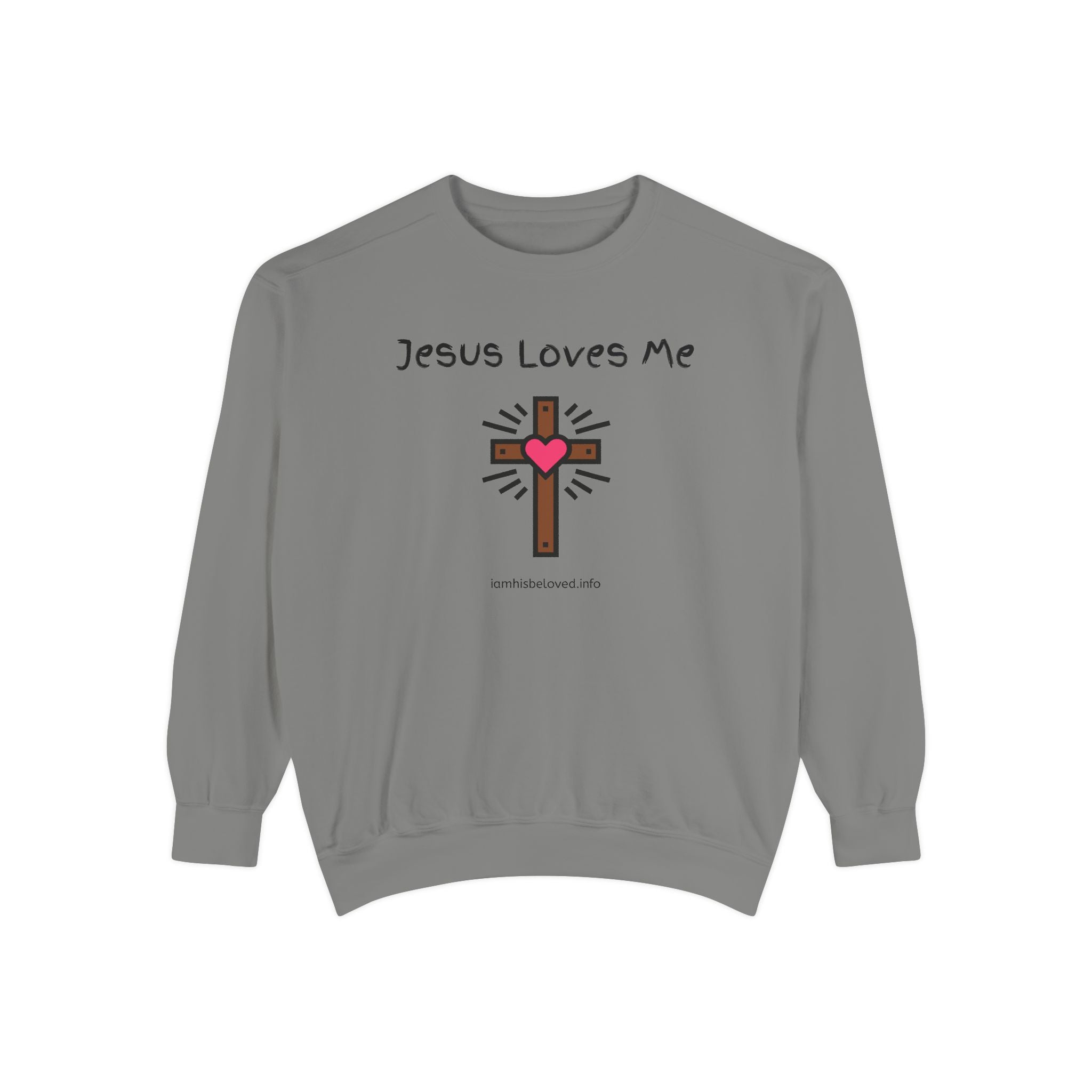 Favorite Hymns ~ Jesus Loves Me ~ Garment-Dyed Sweatshirt