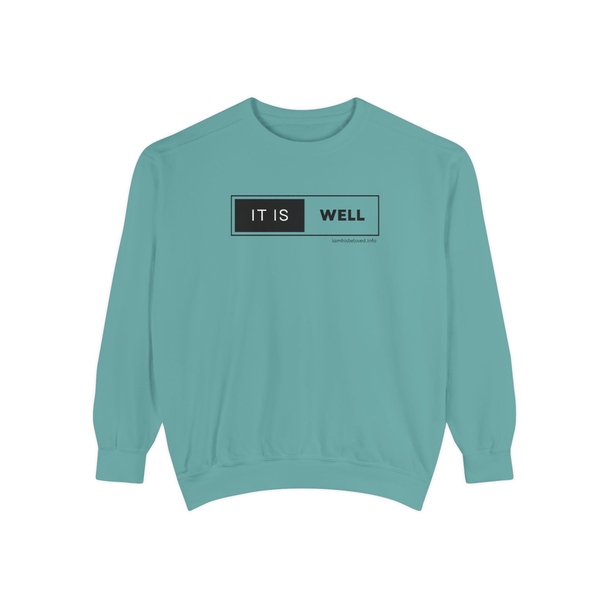 Favorite Hymns ~ It Is Well ~ Garment-Dyed Sweatshirt 3