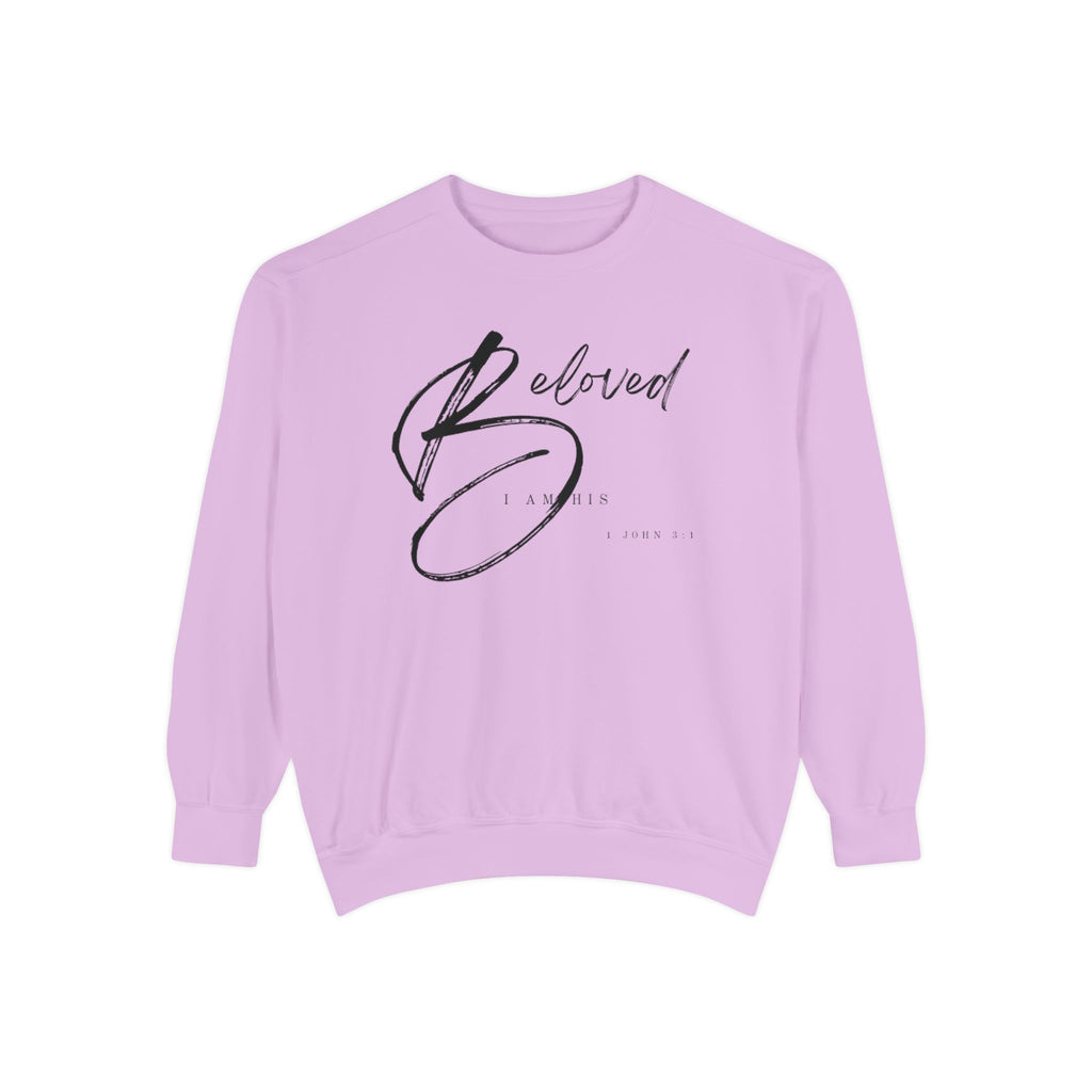 I am His Beloved Crescendo Garment-Dyed Sweatshirt