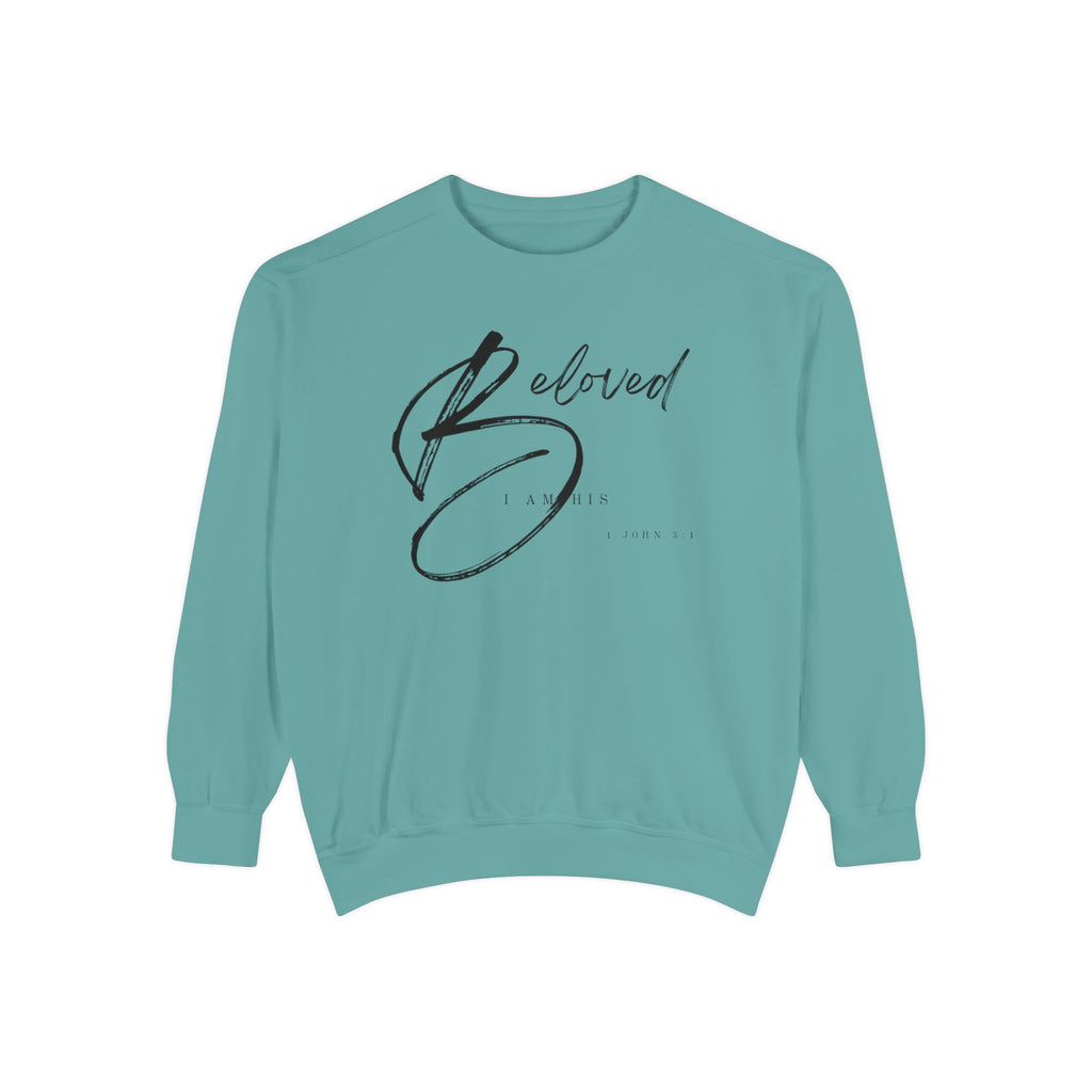 I am His Beloved Crescendo Garment-Dyed Sweatshirt